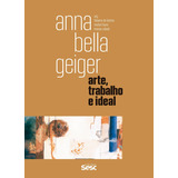 Anna Bella Geiger, De () Miranda,